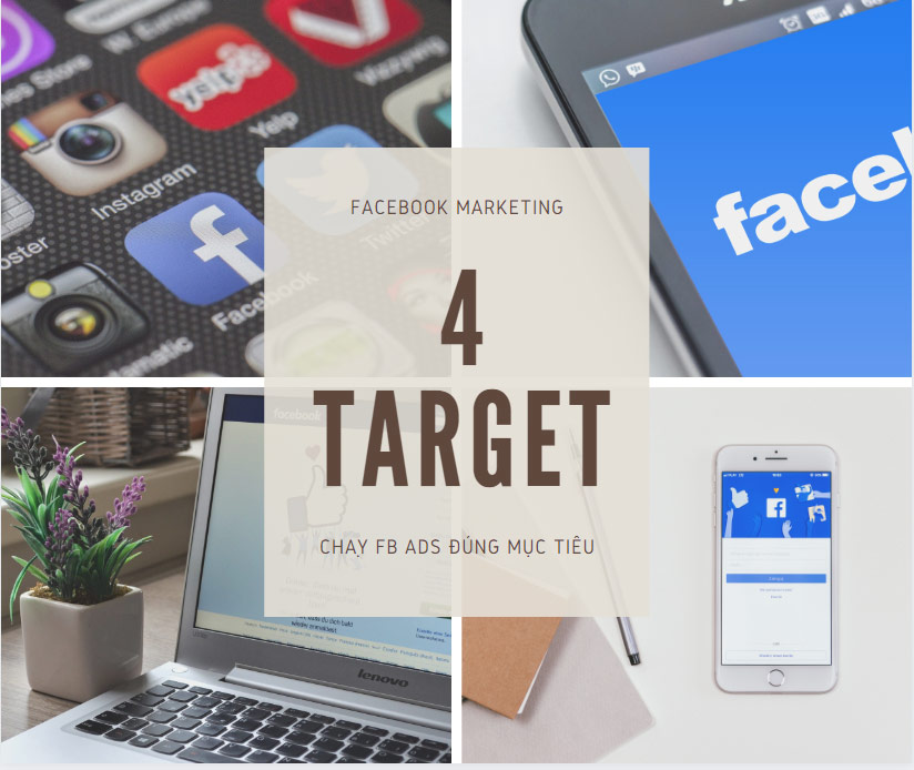 4 kiểu target FB quảng cáo bạn nên biết? | HUB Saigon
